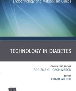 Technology in Diabetes,An Issue of Endocrinology and Metabolism Clinics of North America eBook