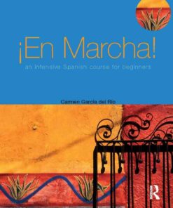 En marcha An Intensive Spanish Course for Beginners eBook