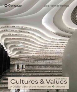 Cultures and Values: A Global View of the Humanities, Volume II, 10th Edition eBook