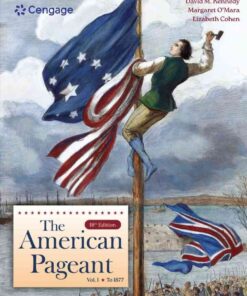 The American Pageant, Volume I: To 1877, 18th Edition eBook