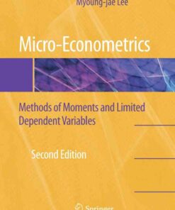 Micro-Econometrics: Methods of Moments and Limited Dependent Variables eBook