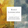 Elegy Landscapes: Constable and Turner and the Intimate Sublime eBook