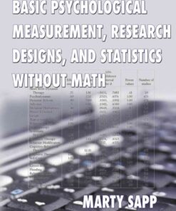 Basic Psychological Measurement, Research Designs, and Statistics Without Math eBook