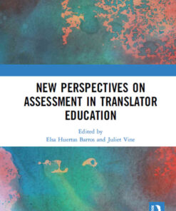 New Perspectives on Assessment in Translator Education eBook