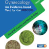 Obstetrics & Gynaecology: An Evidence-based Text for MRCOG eBook