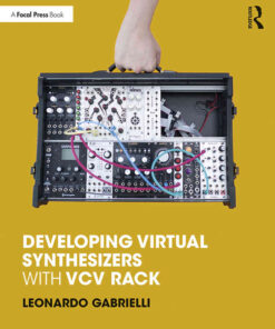 Developing Virtual Synthesizers with VCV Rack eBook