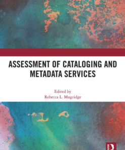 Assessment of Cataloging and Metadata Services eBook