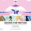 Design for Motion: Fundamentals and Techniques of Motion Design eBook