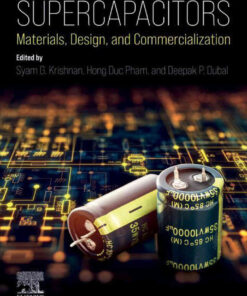 Supercapacitors: Materials, Design, and Commercialization, 1st Edition eBook