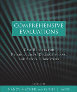 Comprehensive Evaluations: Case Reports for Psychologists, Diagnosticians, and Special Educators eBook