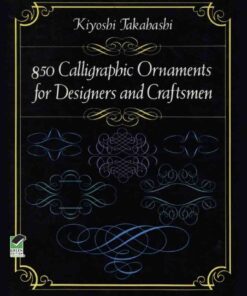 850 Calligraphic Ornaments for Designers and Craftsmen eBook