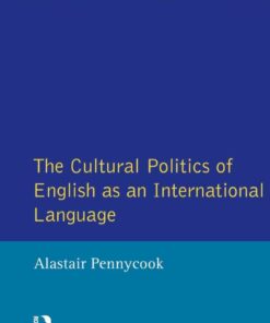 The Cultural Politics of English as an International Language eBook
