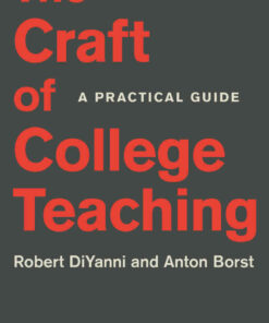 The Craft of College Teaching: A Practical Guide eBook