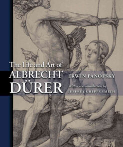 The Life and Art of Albrecht Dürer eBook