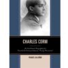 Charles Corm: An Intellectual Biography of a Twentieth-Century Lebanese “Young Phoenician” eBook
