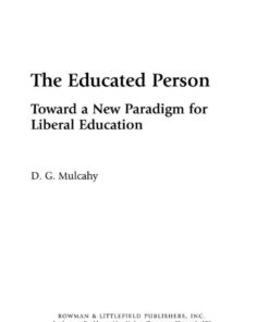 The Educated Person: Toward a New Paradigm for Liberal Education eBook