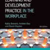 Learning and Development Practice in the Workplace, 4th Edition eBook