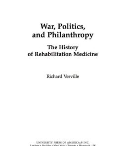 War, Politics, and Philanthropy: The History of Rehabilitation Medicine eBook