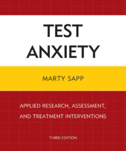 Test Anxiety: Applied Research, Assessment, and Treatment Interventions eBook