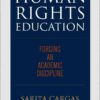 Human Rights Education: Forging an Academic Discipline eBook
