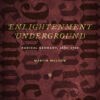 Enlightenment Underground: Radical Germany, 1680-1720 eBook