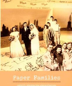 Paper Families: Identity, Immigration Administration, and Chinese Exclusion eBook