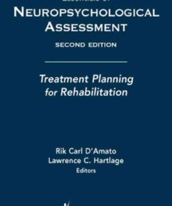 Essentials of Neuropsychological Assessment: Treatment Planning for Rehabilitation eBook