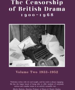The Censorship of British Drama 1900-1968 Volume 2: 1933-1952 eBook
