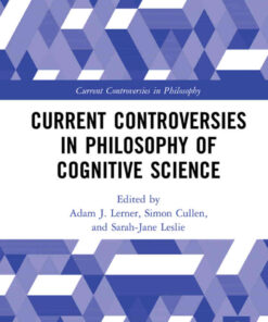 Current Controversies in Philosophy of Cognitive Science eBook