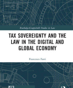 Tax Sovereignty and the Law in the Digital and Global Economy eBook