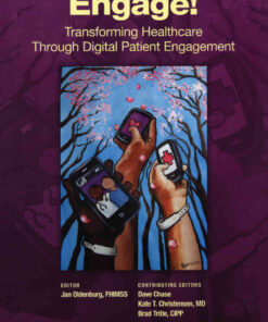 Engage!Transforming Healthcare Through Digital Patient Engagement eBook