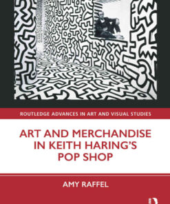 Art and Merchandise in Keith Haring’s Pop Shop eBook