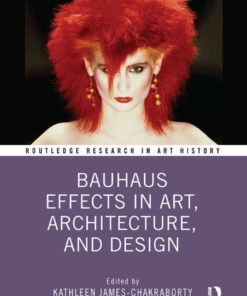 Bauhaus Effects in Art, Architecture, and Design eBook