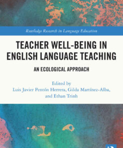 Teacher Well-Being in English Language Teaching: An Ecological Approach eBook