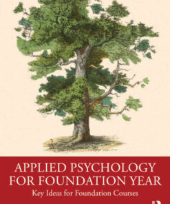 Applied Psychology for Foundation Year: Key Ideas for Foundation Courses eBook