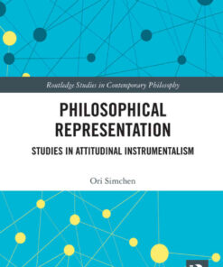 Philosophical Representation: Studies in Attitudinal Instrumentalism eBook