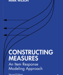 Constructing Measures: An Item Response Modeling Approach eBook