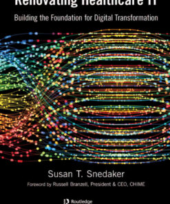 Renovating Healthcare IT: Building the Foundation for Digital Transformation eBook