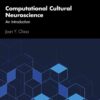 Computational Cultural Neuroscience: An Introduction eBook