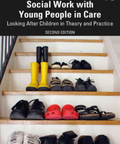 Social Work with Young People in Care: Looking After Children in Theory and Practice eBook