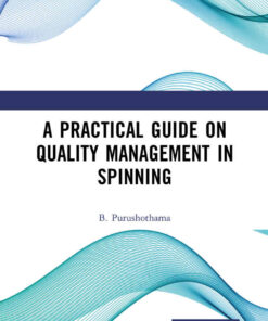 A Practical Guide on Quality Management in Spinning eBook