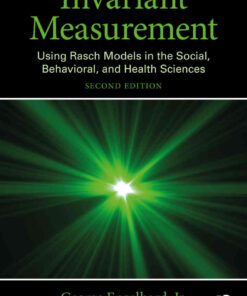 Invariant Measurement: Using Rasch Models in the Social, Behavioral, and Health Sciences eBook
