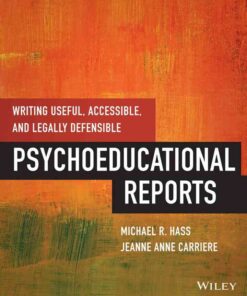 Writing Useful, Accessible, and Legally Defensible Psychoeducational Reports eBook