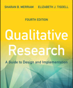 Qualitative Research: A Guide to Design and Implementation eBook