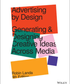 Advertising by Design: Generating and Designing Creative Ideas Across Media eBook