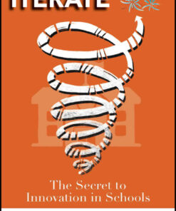 Iterate: The Secret to Innovation in Schools eBook