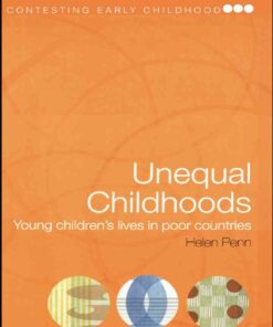 Unequal Childhoods: Young Children's Lives in Poor Countries eBook