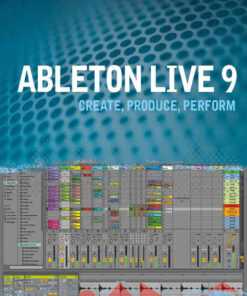 Ableton Live 9: Create, Produce, Perform eBook