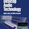 Desktop Audio Technology: Digital audio and MIDI principles eBook
