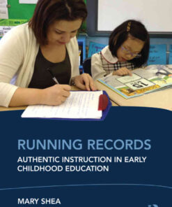 Running Records: Authentic Instruction in Early Childhood Education eBook
